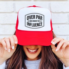 Over Par and Under The Influence Golf Trucker Hat Foam Front Classic 5 Panel Mesh Snapback White/Red Trucker Hat