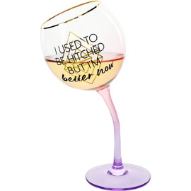 Pavilion Gift Company I Used To Be Hitched But I'm Better Now 11 Oz Red Ombre & Gold Unique Tipsy Stemmed Wine Glass, Pink