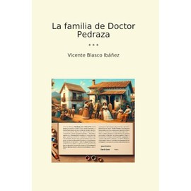 La familia de Doctor Pedraza