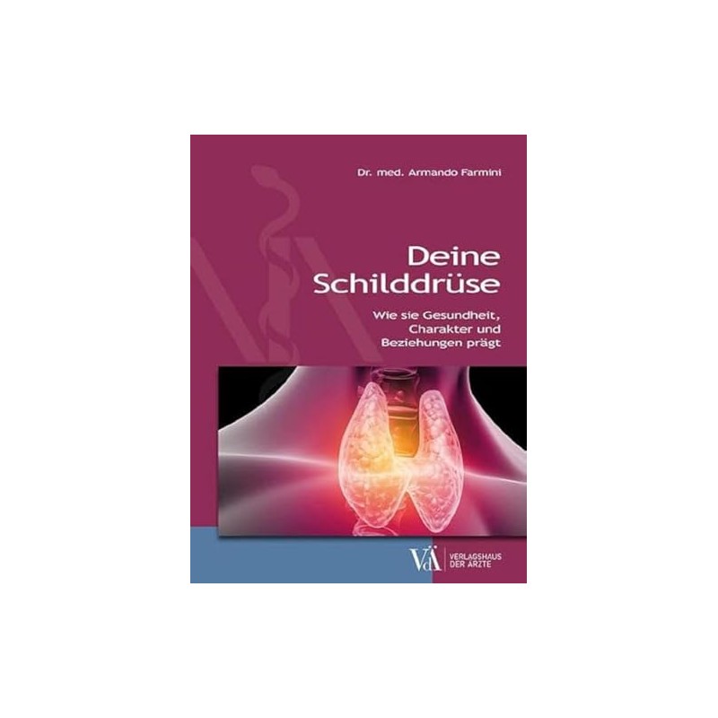 Deine Schilddrüse: Wie sie Gesundheit, Charakter und Beziehungen prägt