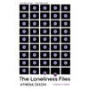 The Loneliness Files