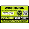Wisconsin WI Zombie Hunting Permit Hunter Response Team Unit 4"