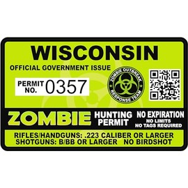 Wisconsin WI Zombie Hunting Permit Hunter Response Team Unit 4" Outbreak Sticker