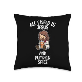 All I Need Is Jesus And Pumpkin Spice Throw Pillow