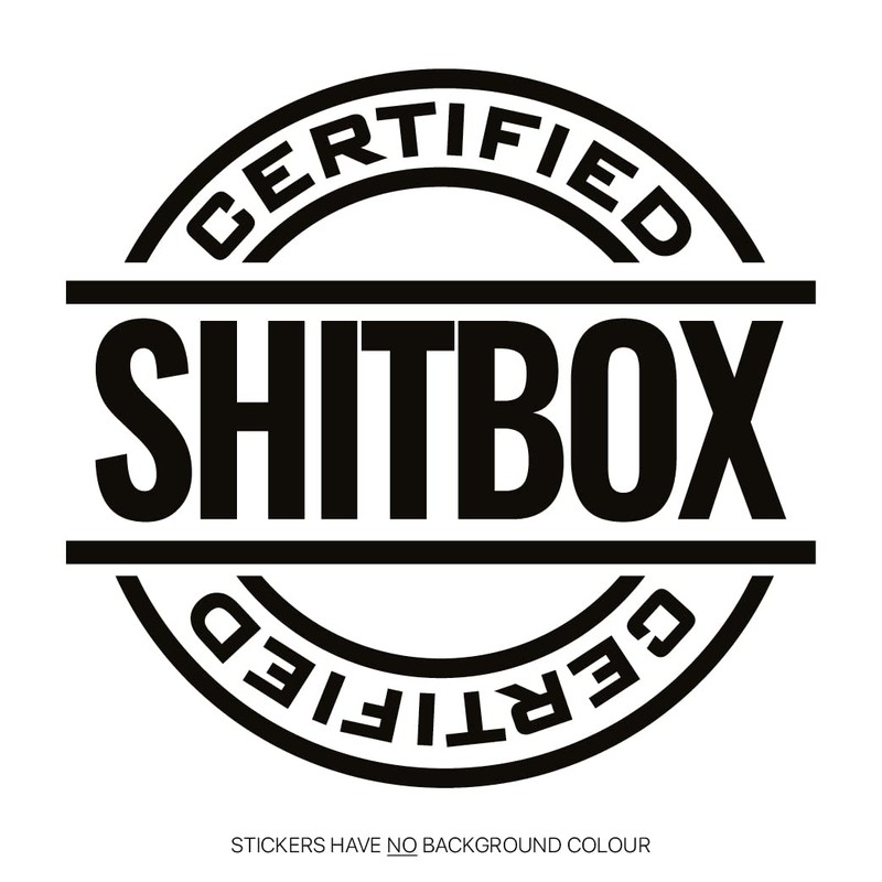 Certified Shitbox Funny Car Sticker - JDM Dub Classic Car