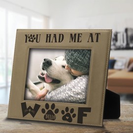 BELLA BUSTA- You Had Me at Woof- Dog Lover Gift-Dog Frame-Pet Frame-Engraved Leather Picture Frame (5"x 7" Horizontal)