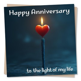 Happy Anniversary Card for Husband, Wife, Girlfriend, Boyfriend, Partner - To The Light of My Life - Heart Design - Anniversary Card for Loved One