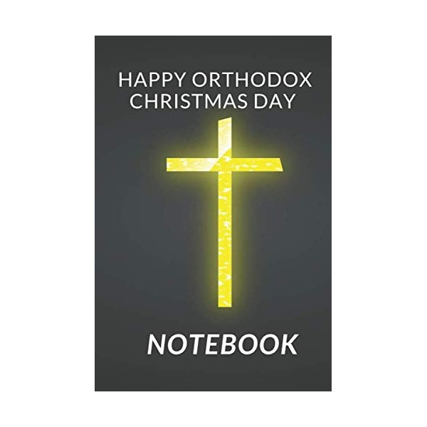 happy Orthodox Christmas Day : joirnal , notebook with Orthodox