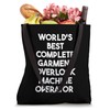 World's Best Complete Garment Overlock Machine Operator Tote Bag