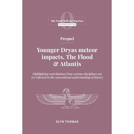 Prequel: Younger Dryas meteor impacts, the Flood & Atlantis: 0