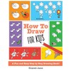 How To Draw for Kids: A Fun And Easy Step