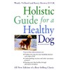 Holistic Guide for a Healthy Dog