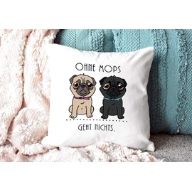 Pug Cushion with Saying Ohne Mops geht Nichts - Cushion Cover with Cushion Filling / Dog / Animal / Pug / Cup / White - Polyester (Fluffy)