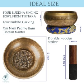 Tipitaka Tibetan Four Buddha Singing Bowl Set- Yoga and Meditation -Handcrafted in Nepal - Sound Healing and Mindfulness chakra bowl- Mantra Engravings, Suede wooden striker - Ideal Spiritual gift