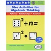Didax Educational Resources Dice Activities for Algebraic Thinking