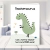 Dinosaur Birthday Card for Teacher - Teachersaurus Card - Bday