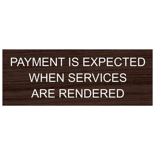 New Plastic Payment is Expected When Services are Rendered Sign,