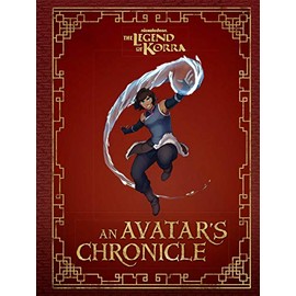The Legend of Korra: An Avatar's Chronicle