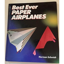 Best Ever Paper Airplanes
