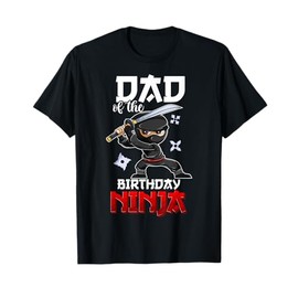 Ninja Favor Shirt For Men, Dad Of The Birthday Boy T-Shirt