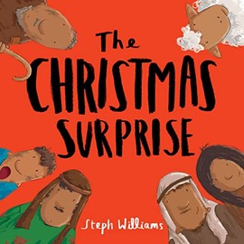 The Christmas Surprise (An engaging book of the Christmas story to gift kids ages 2-4)