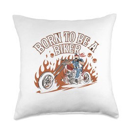 Born To Be A Biker Funny Gift Motorcycle Bike Chopper Love Throw Pillow