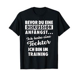 T-Shirt with German Text "Ich habe eine Tochter - Vater und Tochter, black