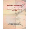 Prochlorperazine: Webster's Timeline History, 1957 - 2007