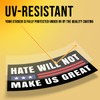 Hate Will Not Make US Great Bumper Sticker, Human Rights,