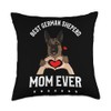 Best German Shepherd Mom Ever GSD Throw Pillow
