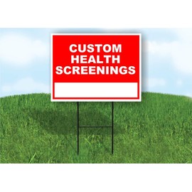 Custom Health Screenings Write On Me Red 18x24 in Single Sided Yard Road Sign w/Stand