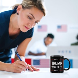 WENSSY Trump Will Fix It Mug, Trump Mug, Trump Make America Great Again Mug, Trump Inspirational Mug, Trump for President of The United States Mug 11 Ounce Blue