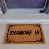 FNDMCTPS Funny Welcome Coir Doormat - Shamone in - Heavy-Duty