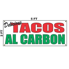 Tacos al Carbon Banner Sign 2x5