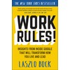 Work Rules!: Insights from Inside Google That Will Transform How