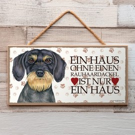 power gift Rauhaardackel Pet Sign with Saying and Realistic Graphic. Warning Sign. Suitable as a door, gate sign, wall decoration, animal lover.