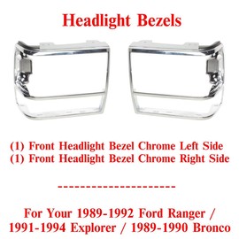 US AUTO PARTS PLUS New Front Headlight Bezels Chrome Right Passenger & Left Driver Side Direct Replacement For Ford Ranger 1989-1992 / Explorer 1991-1994 / Bronco II 1989-1990 FO2513111 FO2512156