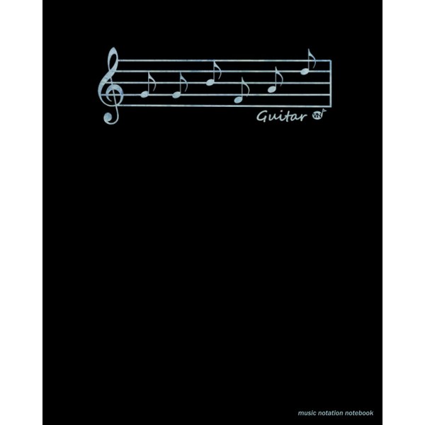 GUITAR TABS Music Notation Notebook Manuscript Paper Staff Score Sheet