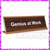 ~ Genius at Work ~ Funny Desk Name Plate (Dark