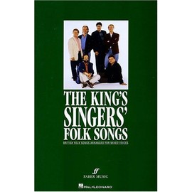 The King'S Singers' Folk Songs (Collection) Chor