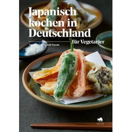Japanisch kochen in Deutschland für Vegetarier