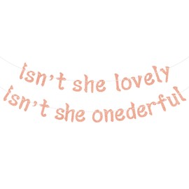 Isn't She Lovely Isn't She Onederful Banner, Little Miss Onederful, Happy 1st Birthday Party Decorations for Gilrs Rose Gold