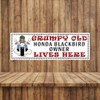 SHAWPRINT Grumpy Old HONDA BLACKBIRD Owner Lives Here metal sign/plaque