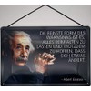 Blechschild Albert Einstein: The purest form of madness is to leave everything the old and still hope that something changes. - Blechemma