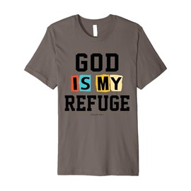 Christian Christmas gifts bible verse scriptures My Refuge Premium T-Shirt