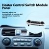 79600-S84-A21ZA Heater Control Switch Module Panel Compatible with Accord 2001