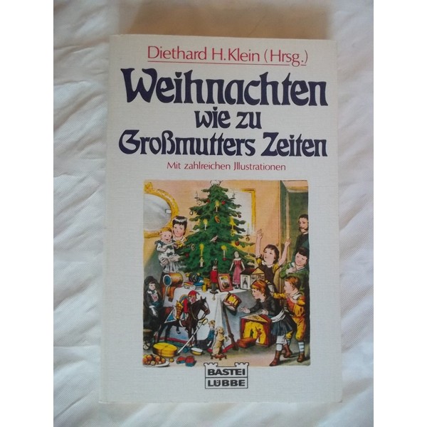 Weihnachten wie zu Großmutters Zeiten.