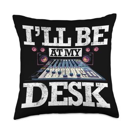Sound Technician, I'll Be At My Desk, Sound Guy & Audio Tech Throw Pillow