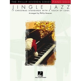 Jingle Jazz: arr. Phillip Keveren The Phillip Keveren Series Piano Solo