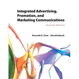 Integrated Advertising, Promotion, and Marketing Communications